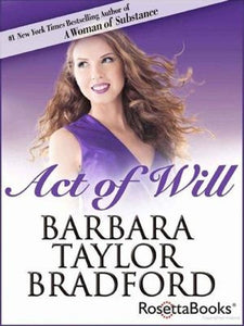 Act of Will - Barbara Tylor Bradford