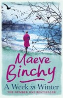 A Week In Winter - Maeve Binchy
