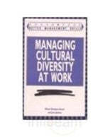 Managing Cultural Diversity at Work