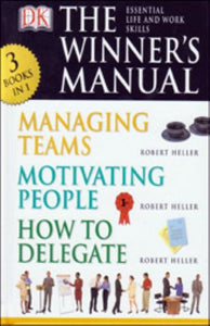 Managing Teams - Motivating People - How to Delegate
