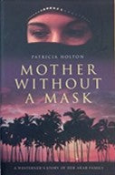 Mother Without a Mask